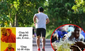 'Chạy bộ để nhậu cho khỏe và ngon hơn' 'Chạy bộ để nhậu cho khỏe và ngon hơn'
